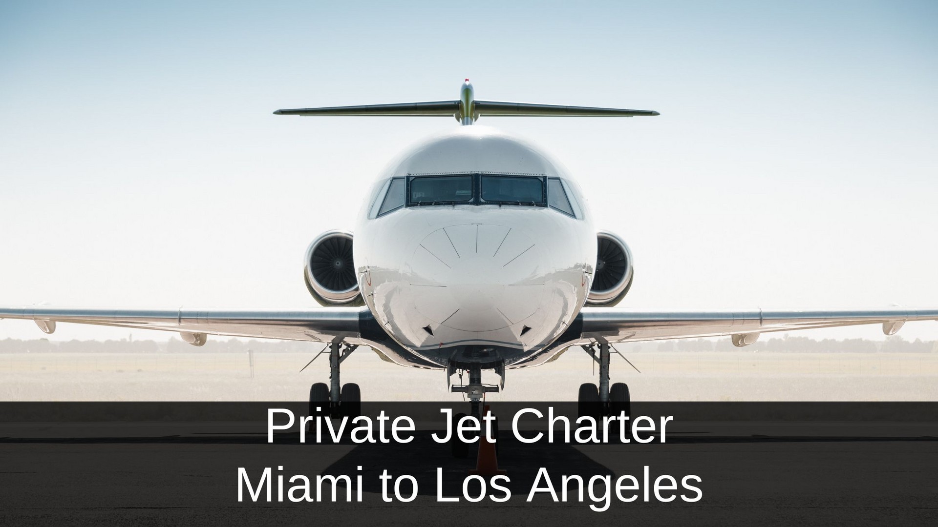 Private Jet Miami Los Angeles