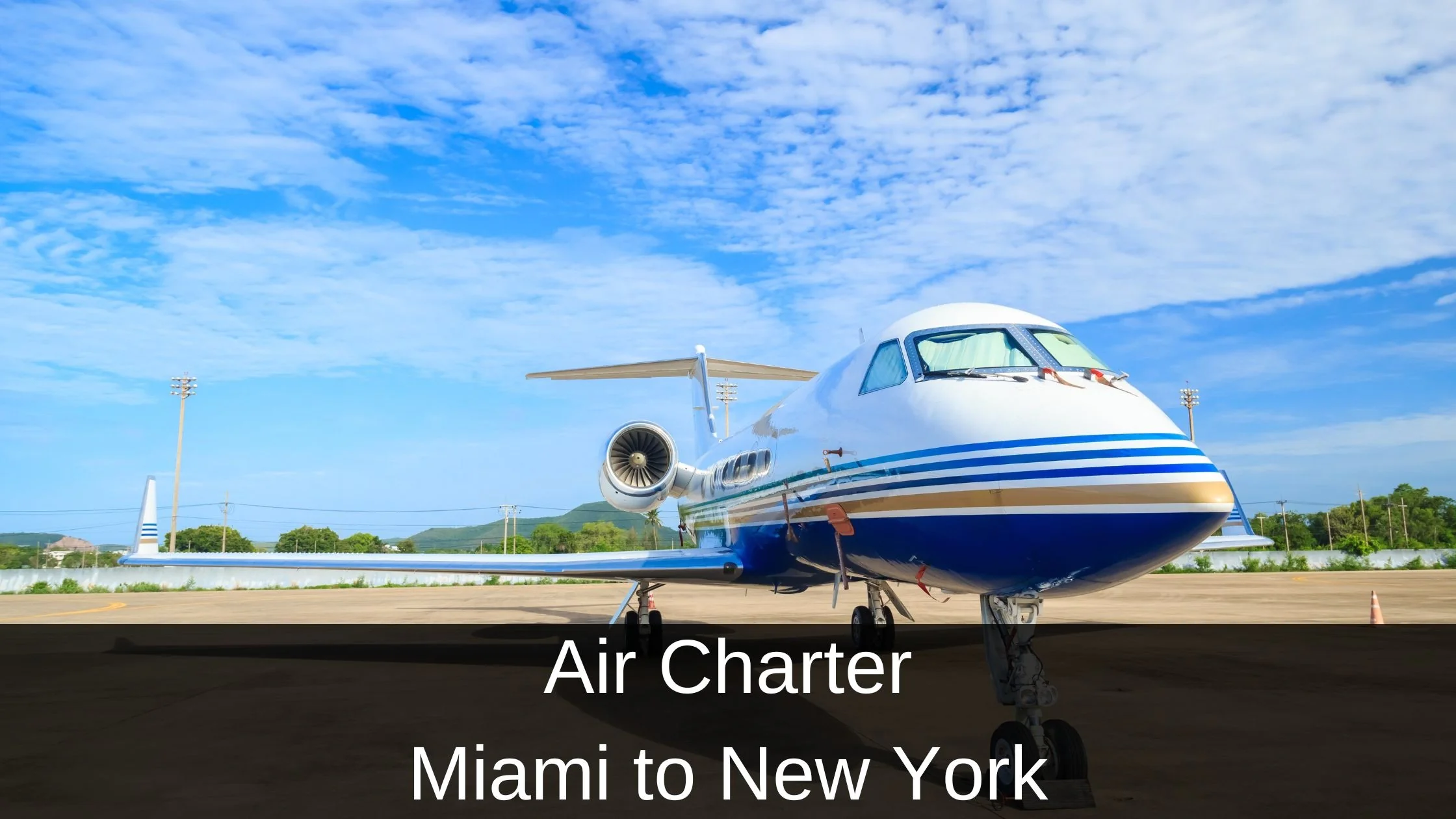 Air Charter Miami to New York