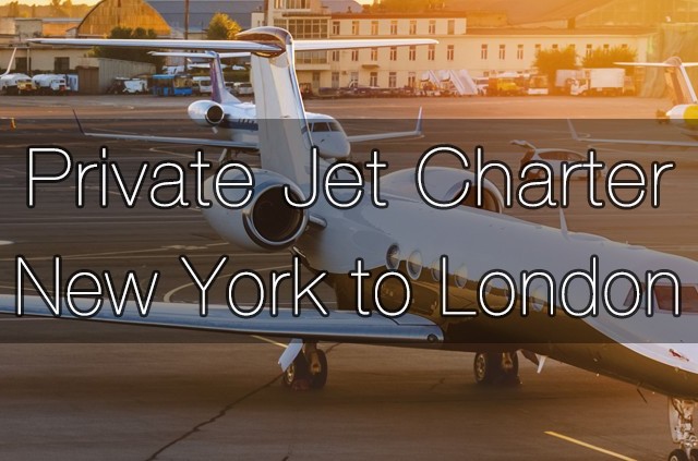 Private Jet Charter from New York to London