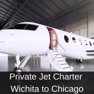 Private Jet Charter Wichita to Chicago