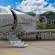 Private Jet Charter Bridgeport to Nantucket