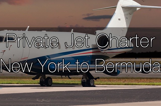 Private Jet Charter New York to Bermuda