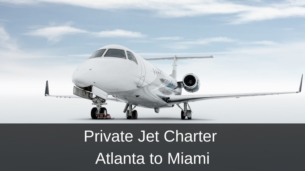 Private Jet Charter from Atlanta to Miami