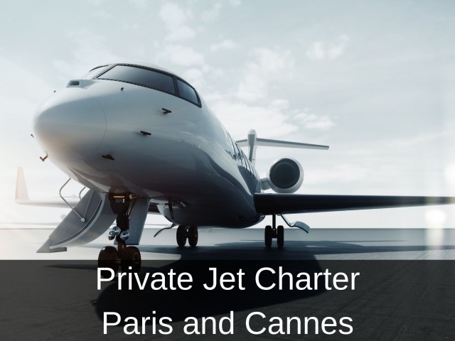 Private Jet Charter between Paris and Cannes