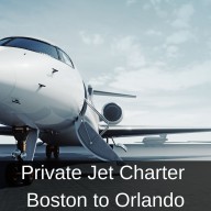 Private Jet Charter from Boston to Orlando