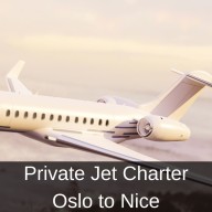 Private Jet Charter from Oslo to Nice