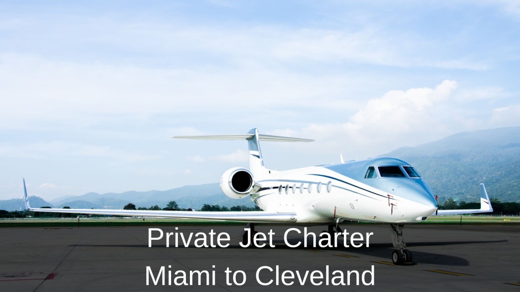 Private Jet Charter from Miami to Cleveland