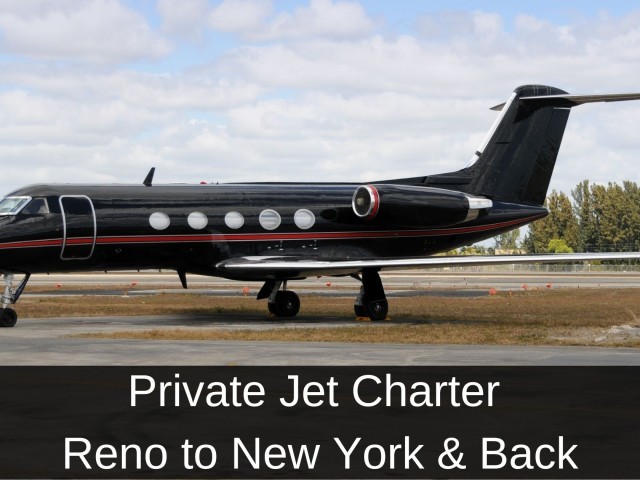 Private Jet Charter from Reno to New York & Back