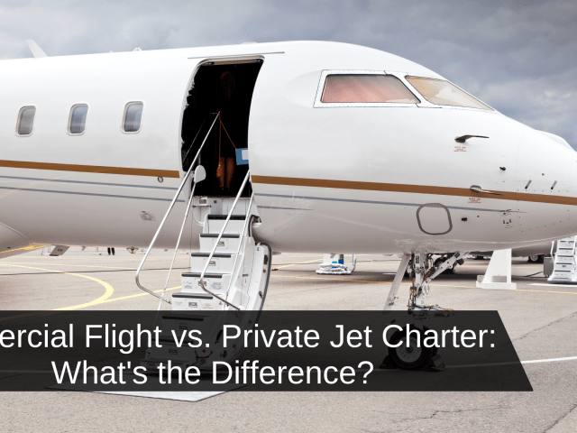 Commercial Flight vs. Private Jet Charter: What's the Difference?