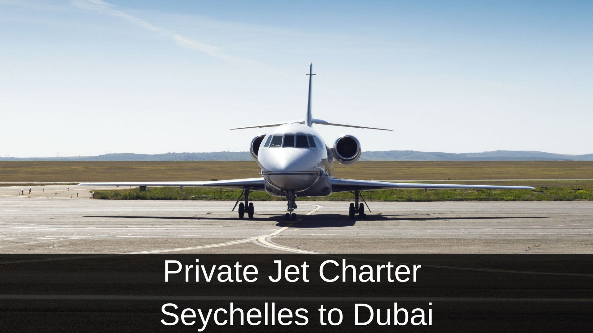 Private Jet Charter from Seychelles to Dubai