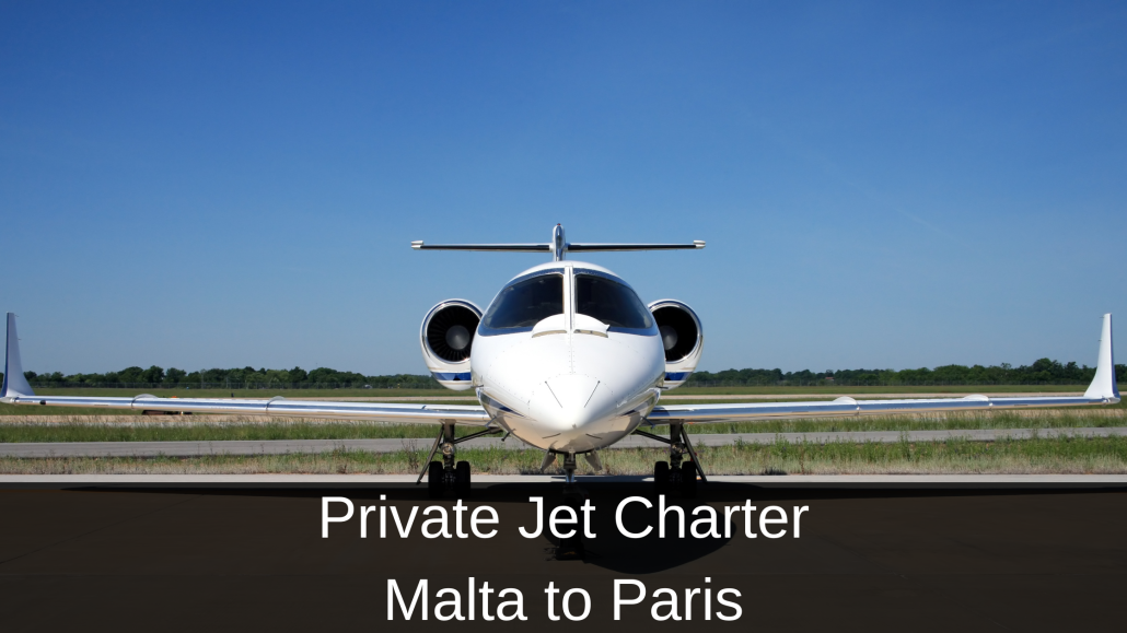 Private Jet Charter Malta to Paris