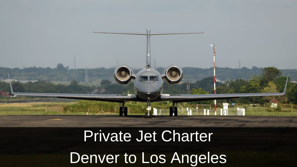 Private Jet Charter Denver to Los Angeles