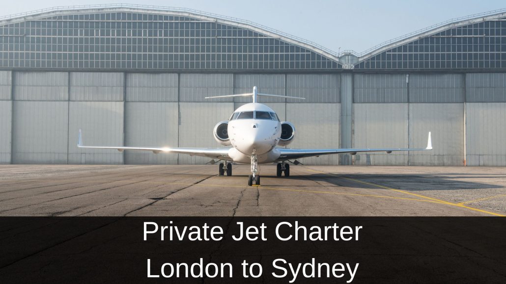 Private Jet Charter London to Sydney