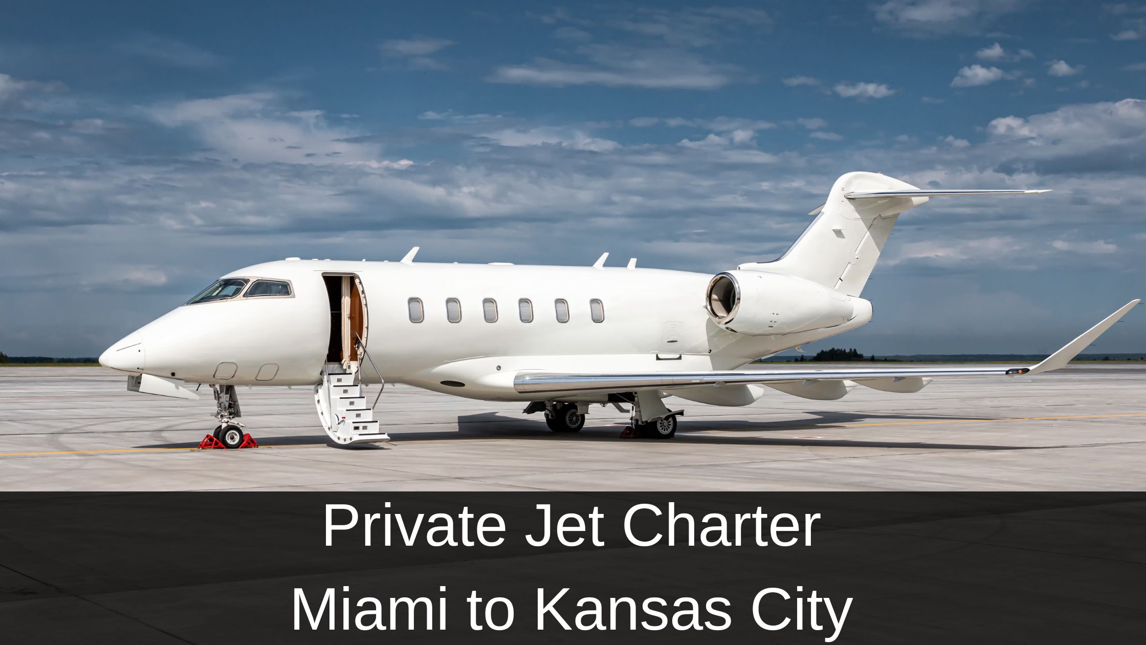 Private Jet Charter Miami to Kansas City