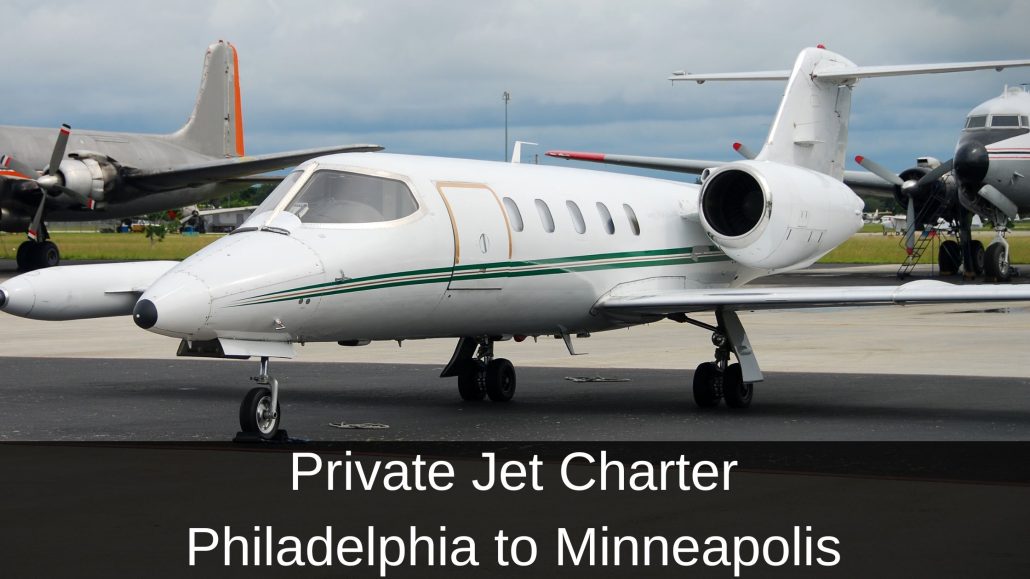 Private Jet Charter Philadelphia to Minneapolis