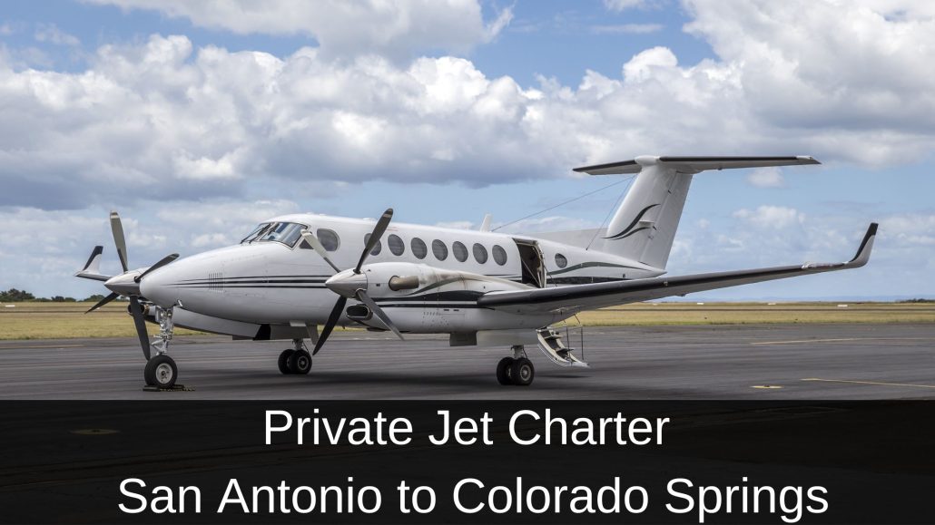 Private Jet Charter San Antonio to Colorado Springs