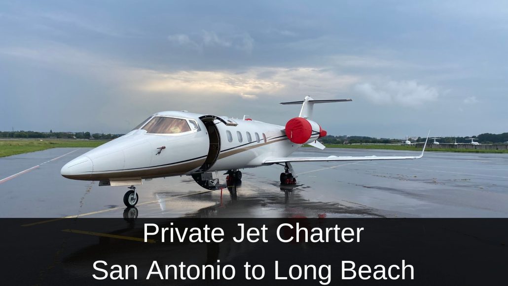 Private Jet Charter San Antonio to Long Beach