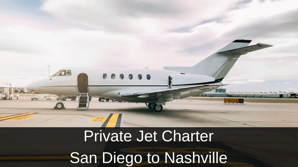 Private Jet Charter San Diego to Nashville