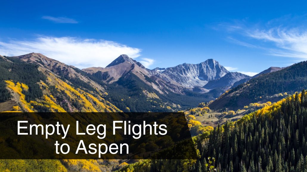 Empty Leg Flights to Aspen