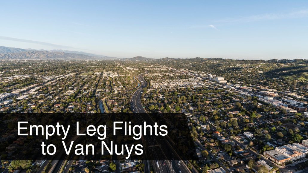 Empty Leg Flights to Van Nuys