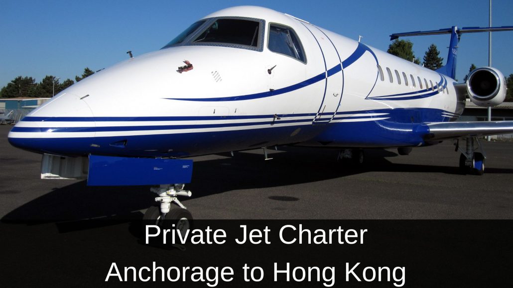 Private Jet Charter Anchorage to Hong Kong