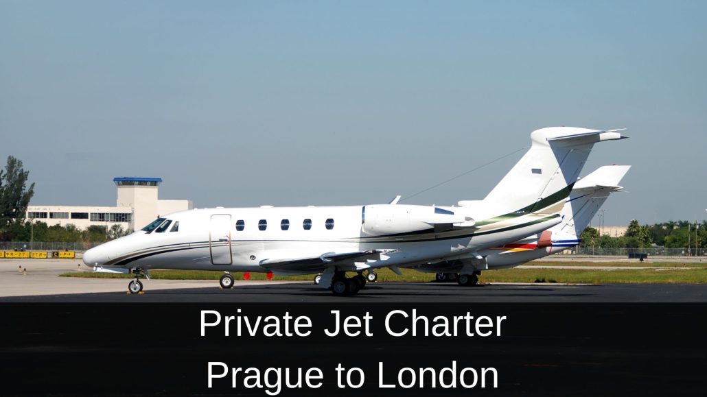Private Jet Charter Prague to London